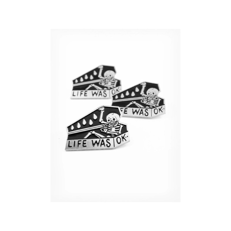 PIN LIFE WAS OK